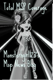 monsterhgirl123's MSP NEWS BLOG!
